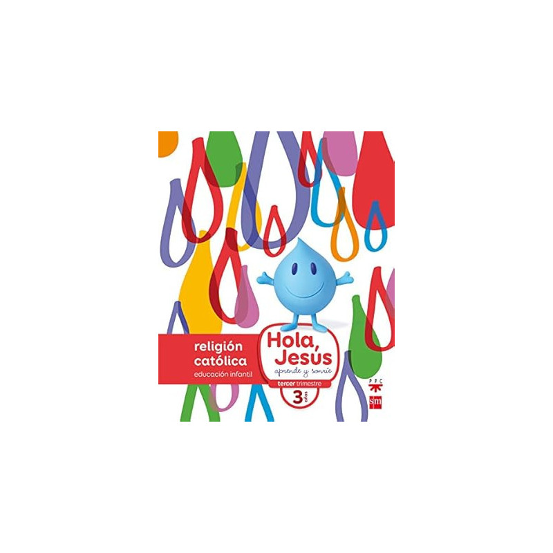 RELIGIÓN CATÓLICA. 3 AÑOS. HOLA