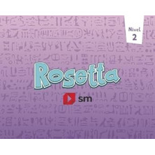 LECTOESCRITURA. NIVEL 2. ROSETTA- SM
