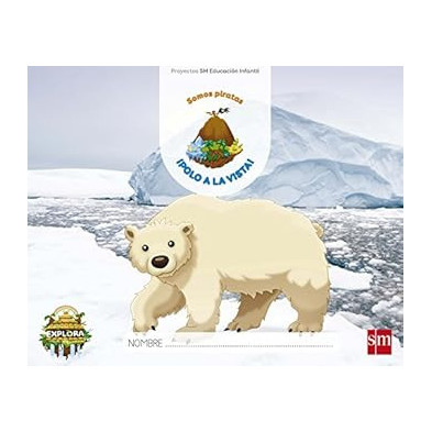 ¡POLO A LA VISTA! (SOMOS PIRATAS NIVEL 3). EXPLORA-SM