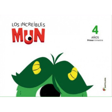 Los Increíbles mun 4 años Primer trimestre - Ed Santillana