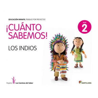 Los Indios (Nivel II) - Ed Santillana