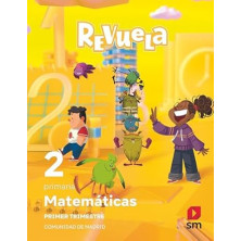 MATEMÁTICAS. 2 PRIMARIA. TRIMESTRES REVUELA. COMUNIDAD DE MADRID-SM