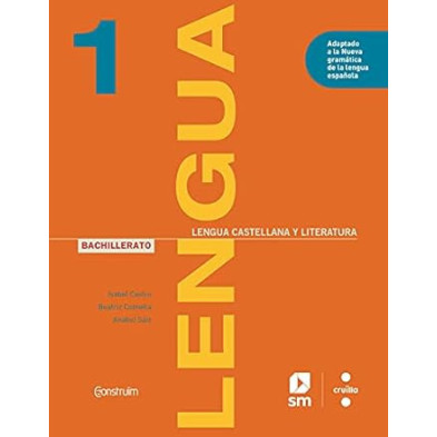 LENGUA CASTELLANA Y LITERATURA. 1 BACHILLERATO. CONTRÜIM-SM