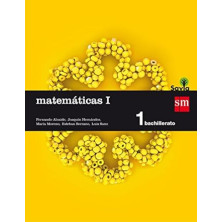 MATEMÁTICAS I. 1 BACHILLERATO. SAVIA-SM