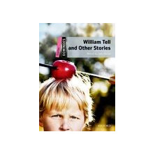 William Tell and Other Stories - Ed. Oxford