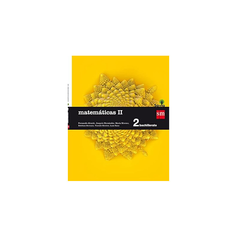 MATEMÁTICAS II. 2 BACHILLERATO. SAVIA-SM