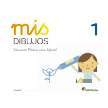 Mis Dibujos 1  - Ed Santillana