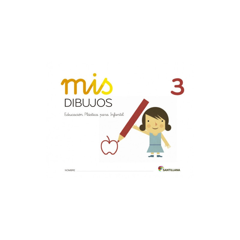Mis Dibujos 3  - Ed Santillana