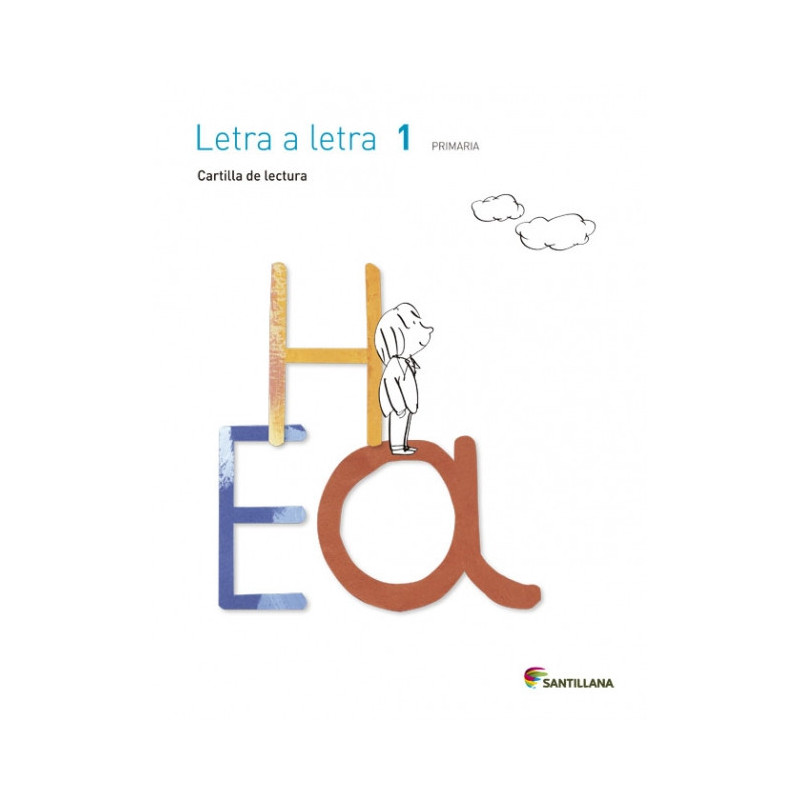 Cartilla de lectura Letra a Letra 1 Primaria  - Ed Santillana