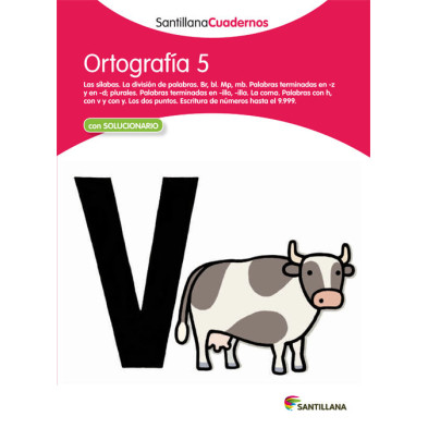 Ortografia 5  - Ed Santillana