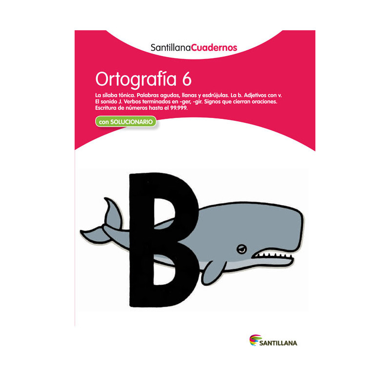 Ortografia Pauta 6  - Ed Santillana