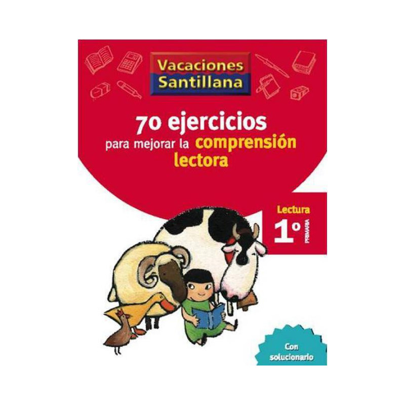 70 Ejercicios para Mejorar la Comprensión Lectora 1 Primaria  - Ed Santillana