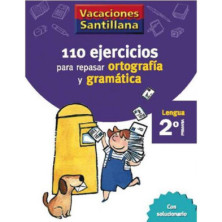 110 Ejercicios para Repasar Ortografía y Gramática 2 Primaria  - Ed Santillana