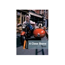 A Close Shave - Ed. Oxford