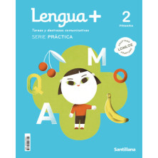 Lengua + 2 Primaria | Serie Práctica - Ed Santillana