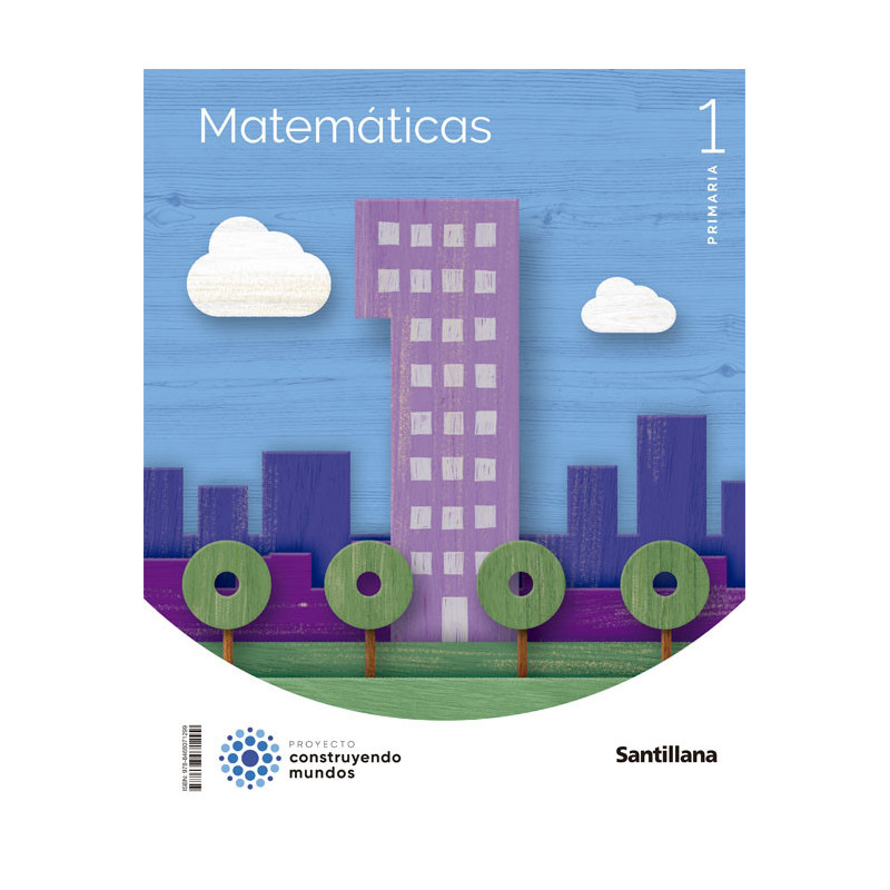 Matemáticas 1 Primaria - Ed Santillana