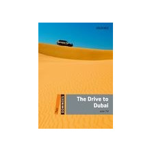 The Drive to Dubai - Ed. Oxford