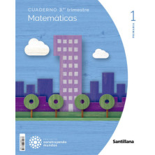 Cuaderno Matemáticas 1 Primaria (3T) - Santillana