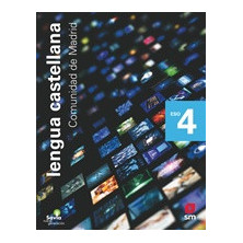 Lengua castellana y literatura. 4 ESO. Savia Nueva Generación. Madrid - Ed SM