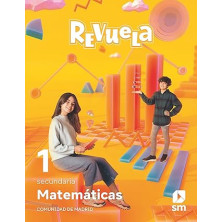 Matemáticas. 1 Secundaria. Revuela. Comunidad de Madrid - Ed SM
