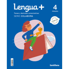 Lengua + 4 Primaria | Serie Colabora - Santillana
