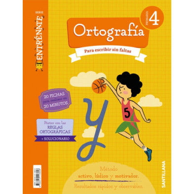 ENTRÉNATE. Cuaderno Ortografía 4 Primaria - Santillana