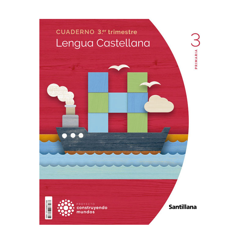 Cuaderno Lengua Castellana 3 Primaria | (3T) - Santillana