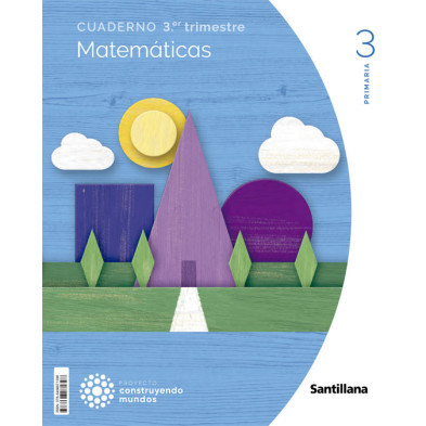 Cuaderno Matemáticas 3 Primaria (3T)- Santillana