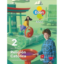 Religión católica. 2 Secundaria. Edén. Revuela. Comunidad de Madrid - Ed SM