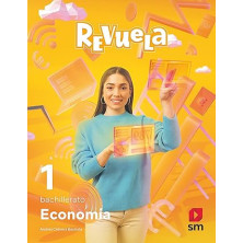 Economía. 1 Bachillerato. Revuela - Ed SM