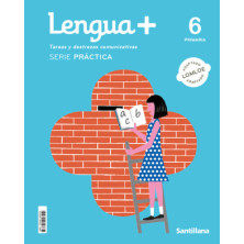 Lengua + 6 Primaria | Serie Práctica -  Santillana