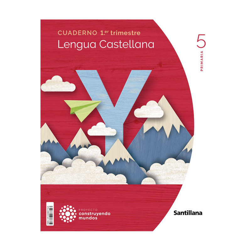 Cuaderno Lengua Castellana 5 Primaria | (1T) -  Santillana