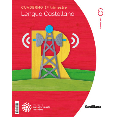 Cuaderno Lengua Castellana 6 Primaria (1T)-  Santillana