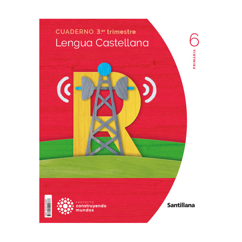 Cuaderno Lengua Castellana 6 Primaria (3T)-  Santillana