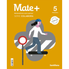 Mate + 5 Primaria | Serie Colabora -  Santillana