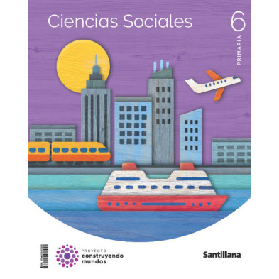 Ciencias Sociales 6 Primaria -  Santillana