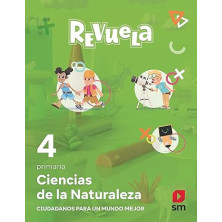 Ciencias de la naturaleza. 4 Primaria. Revuela. Castilla y León - Ed SM