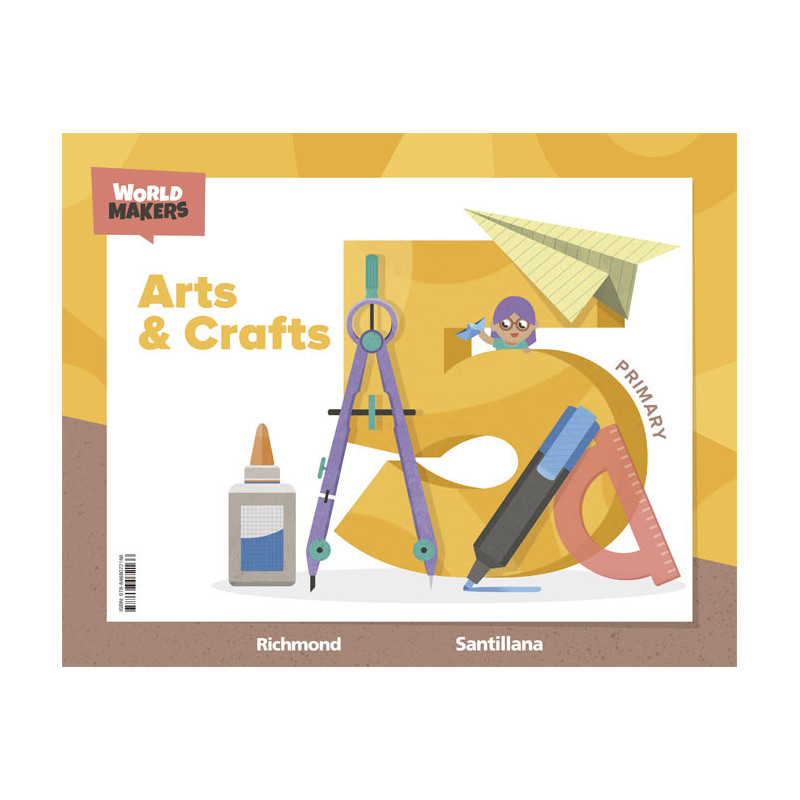 Arts & Crafts 5 Primary -  Santillana