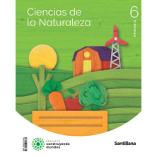 Ciencias de la Naturaleza 6 Primaria -  Santillana