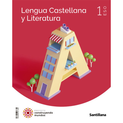 Lengua Castellana y Literatura 1 ESO  -  Santillana
