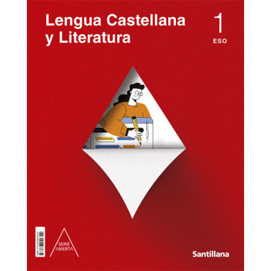 Lengua Castellana y Literatura Serie Abierta 1 ESO  -  Santillana