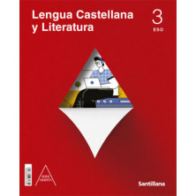 Lengua Castellana y Literatura Serie Abierta 3 ESO  -  Santillana