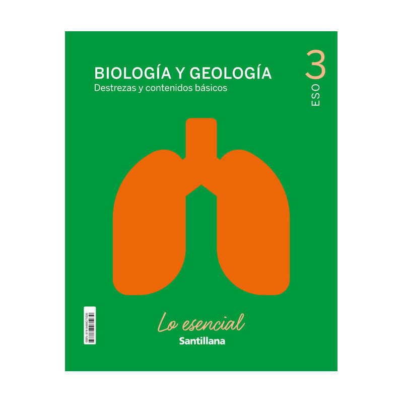 Lo esencial Biología y Geología 3 ESO -  Santillana