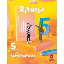 Matemáticas. 5 Primaria. Revuela - Ed SM