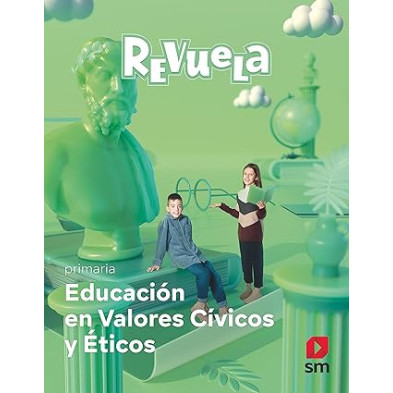 Valores sociales y cívicos. Revuela - Ed SM