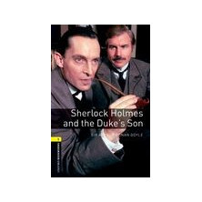Sherlock Holmes and the Duke's Son - Ed. Oxford