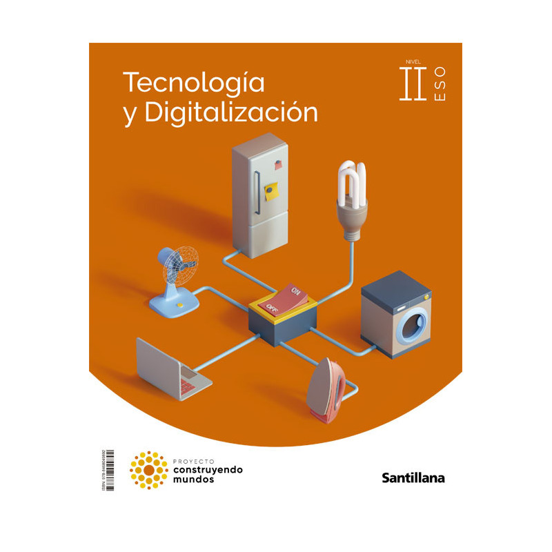 Tecnología y Digitalización II ESO -  Santillana