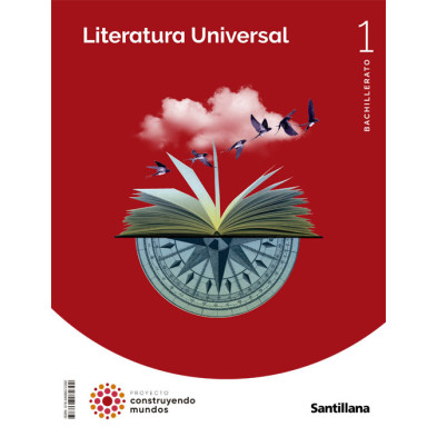Literatura Universal 1 Bachillerato -  Santillana