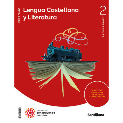 Lengua Castellana y Literatura 2 Bachillerato | Serie A Fondo -  Santillana