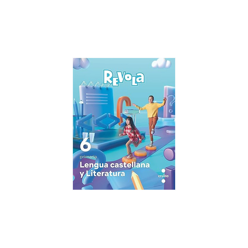 Lengua castellana y Literatura. 6 Primaria. Revola - Ed SM
